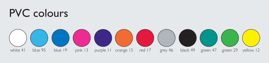 Twelve PVC swatches labeled: PVC colours white 41 blue 95 blue 19 pink 13 purple 11 orange 15 red 17 grey 46 black 49 green 47 green 29 yellow 12.